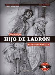 Hijo de ladrón : la novela gráfica