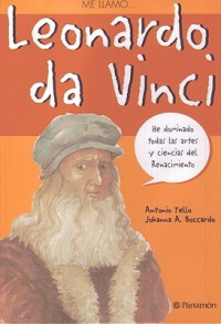 Me Llamo… Leonardo da Vinci