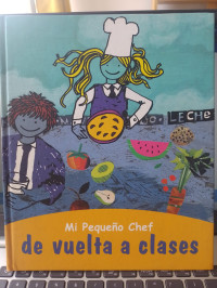 MI pequeño chef de vuelta a clases