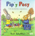 Pip y Posy : Un monstruo espantoso