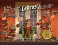 Los fantásticos libros voladores del Sr. Morris Lessmore