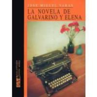 La novela de Galvarino y Elena