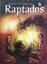 Raptados : novela gráfica