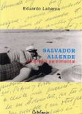 Salvador Allende : biografía sentimental