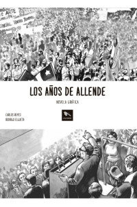 Los años de Allende : Novela gráfica