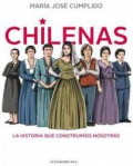 Chilenas: la historia que construimos nosotras