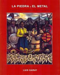 La piedra y el metal : Cuentos, mitos y leyendas de America Latina