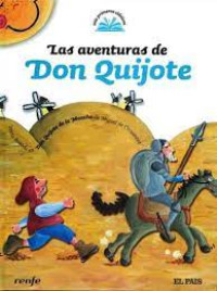 Las aventuras de Don Quijote