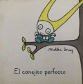 El conejito perfecto