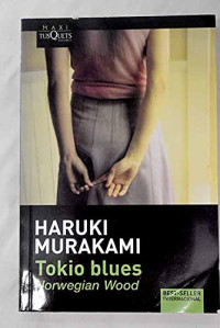 Tokio blues : Norwegian wood